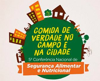 5ª Conferência Nacional de Segurança Alimentar e Nutricional